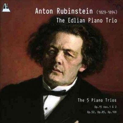 Anton Rubinstein: The 5 Piano Trios (CD / Album)