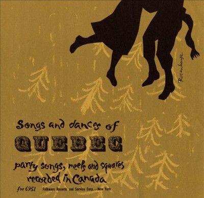 Songs and Dances of Quebec - (Import CD)