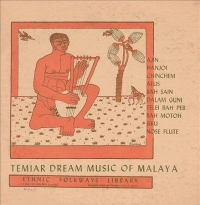 Temiar Dream Songs from Malaya - (Import CD)