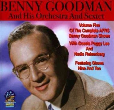 The Complete AFRS Benny Goodman Shows (CD / Album)