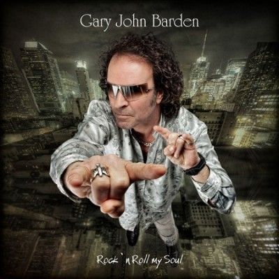 Gary Barden - Rock N Roll My Soul (CD)