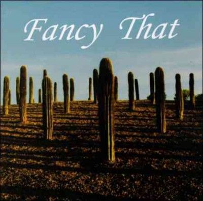 Fancy That - Fancy That (CD)