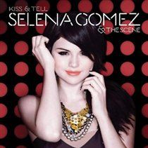 Selena Gomez &amp; the Scene - Kiss &amp; Tell (CD)