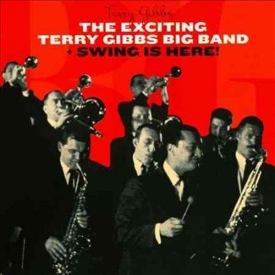 Terry Gibbs - Exciting Terry Gibbs Big Band/swing I (CD)