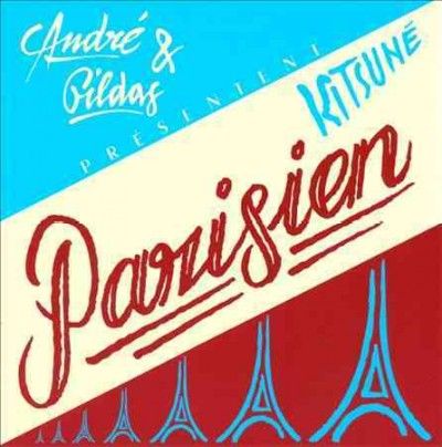 Andre &amp; Gildas - Presentent Kitsune Parisien (CD)