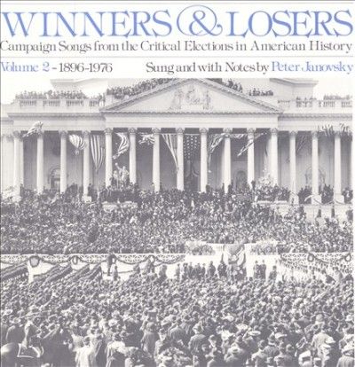 Winners and Losers:Campaign Songs V 2 - (Import CD)