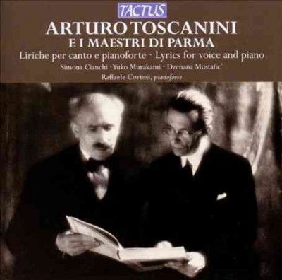 Arturo Toscanini: E I Maestri Di Parma (CD / Album)