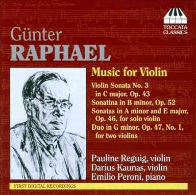 Gunter Raphael: Music for Violin (CD / Album)
