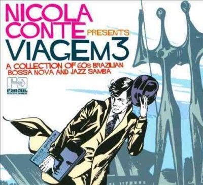Nicola Conte Presents Viagem 3 (CD / Album)
