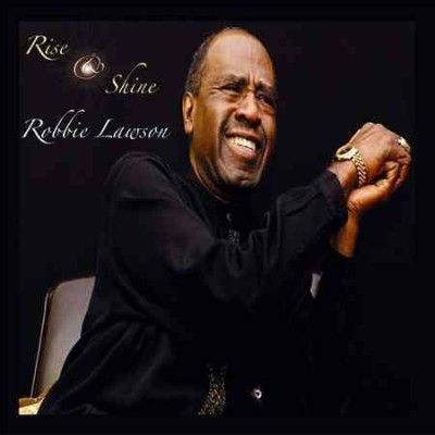 Robbie Lawson - Rise And Shine (CD)