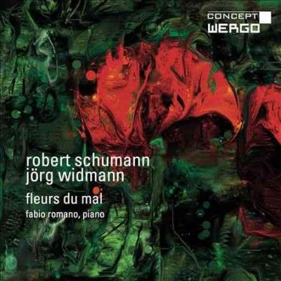 Robert Schumann/Jorg Widmann: Fleurs Du Mal (CD / Album)