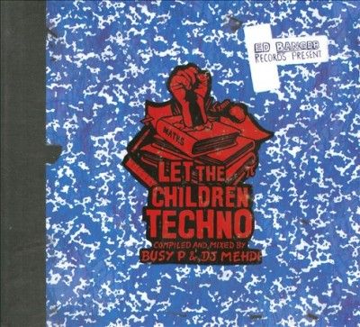 Busy P - Let The Children Techno (CD)