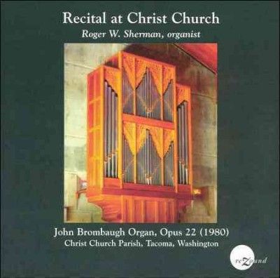 John Brombaugh - Recital At Christ Church (CD)