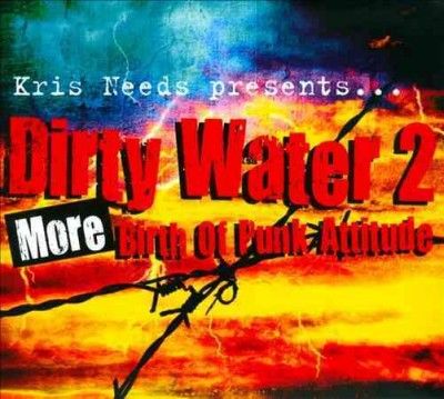 Various - Dirty Water 2: More Birth Of Punk Atti (CD)