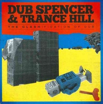 Dub Spencer &amp; Trance - Clashification Of Dub (CD)