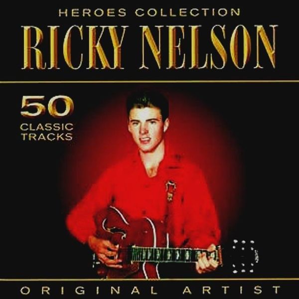 Ricky Nelson Heroes Collection 2Cd