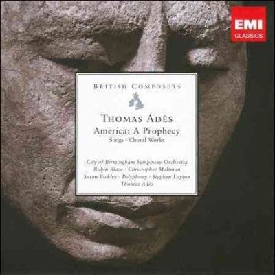 Thomas Ades - Ades: America A Prophecy (CD)