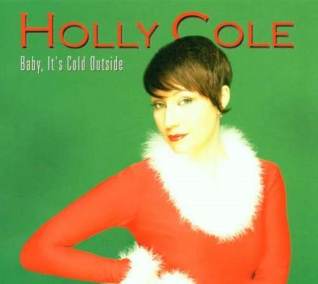 Baby, It's Cold Outside (CD / Album)