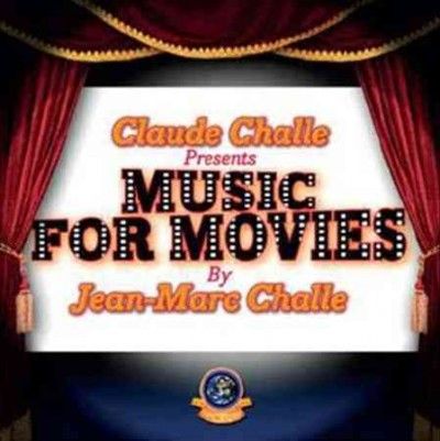 Jean - Marc Challe - Music For Movies (CD)