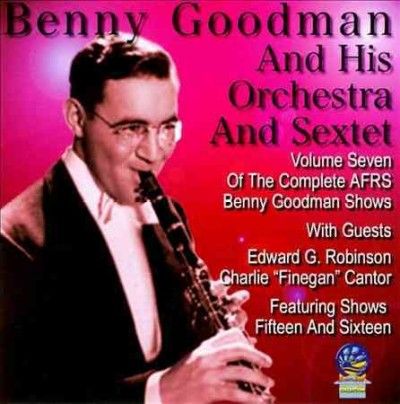 The Complete AFRS Benny Goodman Shows (CD / Album)