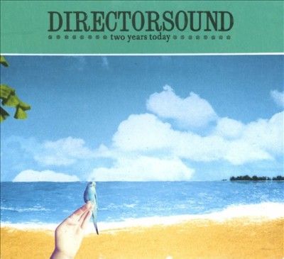 Directorsound - Two Years Today (CD)
