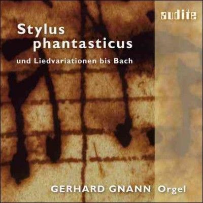 Stylus Phantasticus (CD / Album)