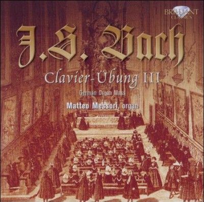 J. S. Bach: Clavier-Übung III (CD / Album)