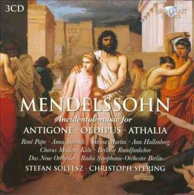 Rundfunkchor Berlin - Mendelssohn: Incidental Music For Anti (CD)
