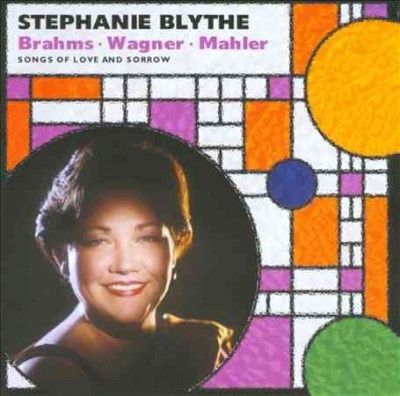 Stephanie Blythe - Brahms/wagner/mahler: Orchestral Liede (CD)