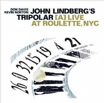 (A)live at Roulette, N.Y.C. (CD / Album)