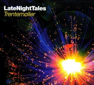 Trentemoeller - Late Night Tales: Trentemoller (CD)
