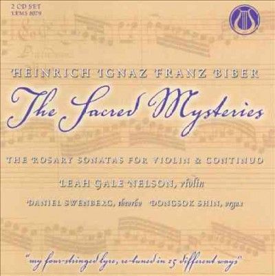 Leah Gale Nelson - Biber: Sacred Mysteries Rosary Sonatas (CD)