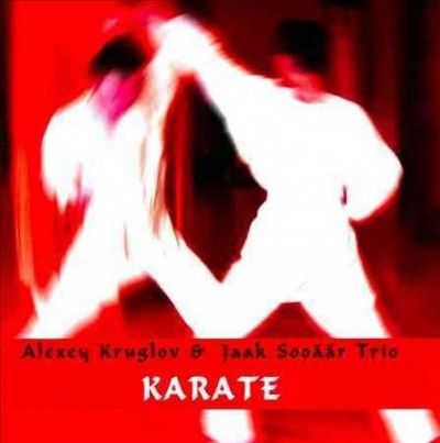 Alexey Kruglov - Karate (CD)