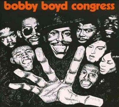 Bobby Congress Boyd - Bobby Boyd Congress (CD)