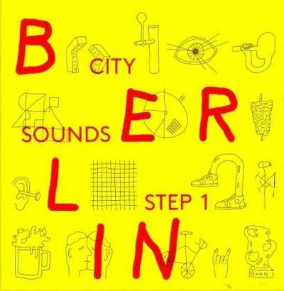 Berlin City Sounds - Berlin City Sounds: Step 1/berlin (CD)
