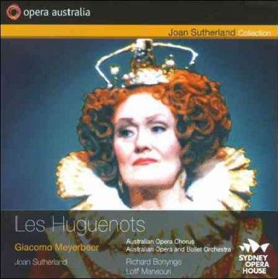 Joan Sutherland - Meyerbeer: Les Huguenots (CD)