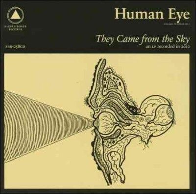 Human Eye - They Came From The Sky (CD)