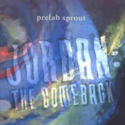 Prefab Sprout - Jordan The Comeback (CD)