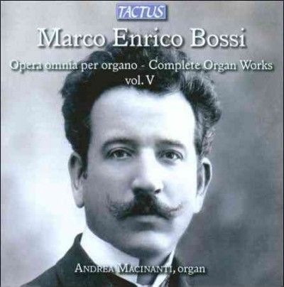 Marco Enrico Bossi: Opera Ommia Per Organo (CD / Album)
