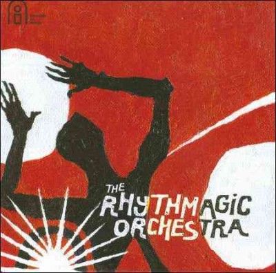 The Rhythmagic Orchestra (CD / Album)