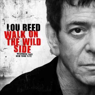 Walk on the Wild Side:Live 1972 - (Import CD)