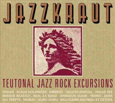 Various - Jazzkraut: Teutonal Jazz Rock Excursio (CD)