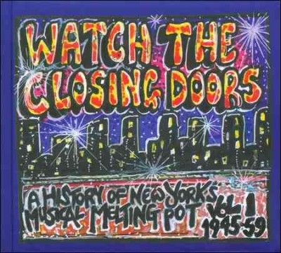 Various - Watch The Closing Doors (CD)