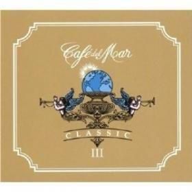 CAFE DEL MAR CLASSICS VOL. 3 - Various Aritst(CD)