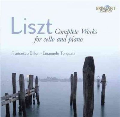 Liszt: Complete Works for Cello and Piano (CD / Album)
