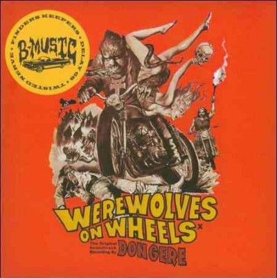 Don Gere - Werewolves On Wheels (ost) (CD)