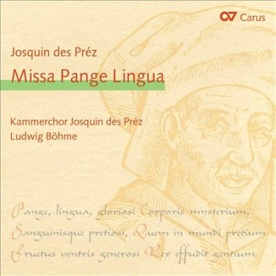 Josquin Des Prez: Missa Pange Lingua (CD / Album)