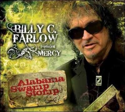 Billy C. Farlow - Alabama Swamp Stomp (CD)