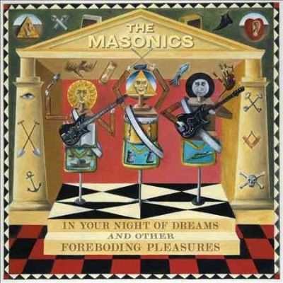 Masonics - In Your Night Of Dreams And Other For (CD)