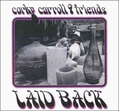 Corky Carroll - Laid Back (CD)